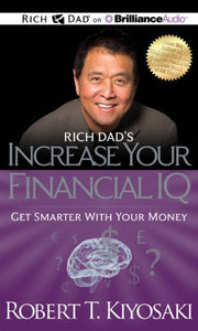 Rich Dad's Increase Your Financial Iq 