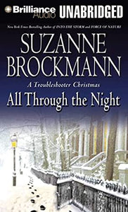 All Through the Night: A Troubleshooter Christmas (Troubleshooters Series) 