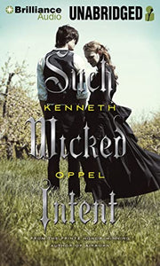 Such Wicked Intent (The Apprenticeship of Victor Frankenstein) 