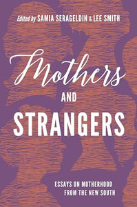 Mothers and Strangers 