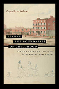 Beyond the Boundaries of Childhood 