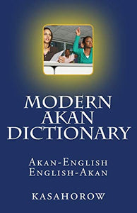 Modern Akan Dictionary 