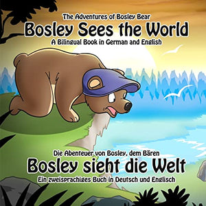 Bosley Sees the World 