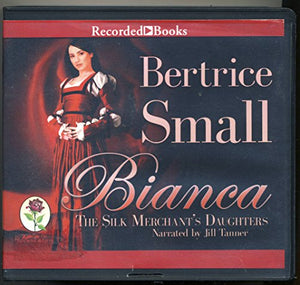 Bianca by Bertrice Small Unabridged CD Audiobook 