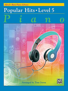 Alfred's Basic Piano Library Popular Hits, Bk 5 