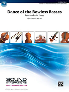 Dance Of The Bowless Basses 