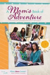 A Mom's Book of Adventure 