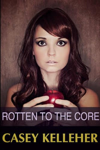 Rotten to the Core 