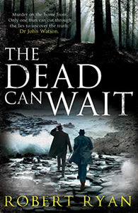 The Dead Can Wait 