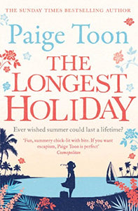 The Longest Holiday 