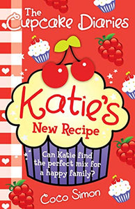 The Cupcake Diaries: Katie's New Recipe 