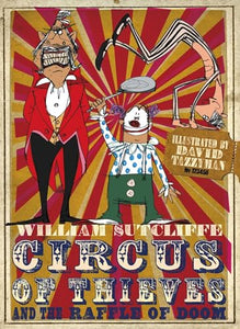 Circus of Thieves and the Raffle of Doom 