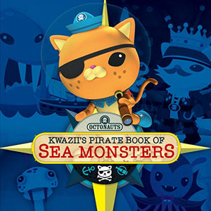 Octonauts: Kwazii's Pirate Book of Sea Monsters 