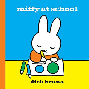 Miffy at School 