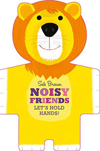 Let's Hold Hands: Noisy Animals 