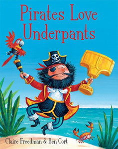 Pirates Love Underpants 