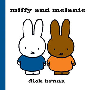 Miffy and Melanie 