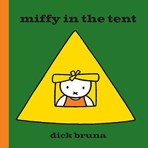 Miffy in the Tent 