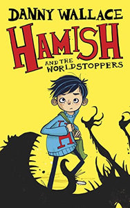 Hamish and the WorldStoppers 