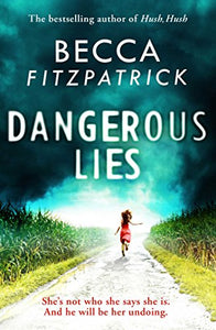 Dangerous Lies 