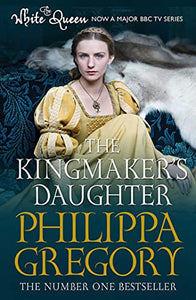 The Kingmaker's Daughter 