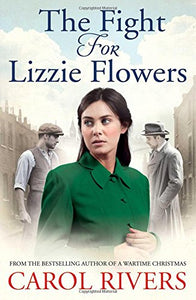 The Fight for Lizzie Flowers 