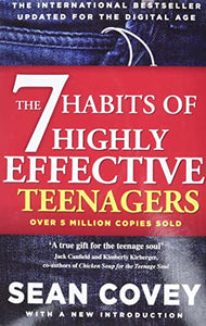 The 7 Habits Of Highly Effective Teenagers 