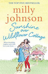 Sunshine Over Wildflower Cottage 