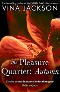 The Pleasure Quartet: Autumn 