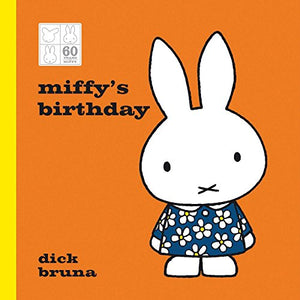 Miffy's Birthday 60th Anniversary Edition 