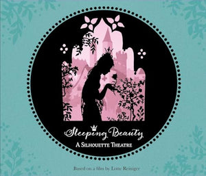 Silhouette Theatre - Sleeping Beauty 