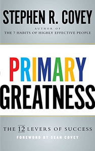 Primary Greatness 