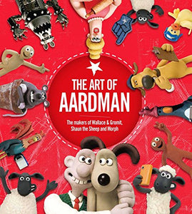 The Art of Aardman 