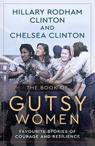 The Book of Gutsy Women 