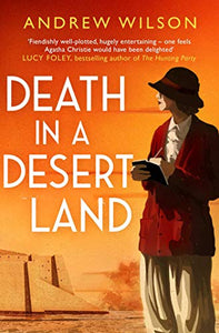 Death in a Desert Land 