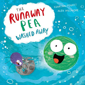 The Runaway Pea Washed Away 