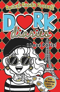 Dork Diaries: I Love Paris! 