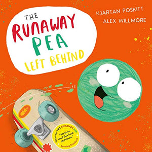 The Runaway Pea Left Behind 