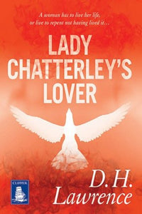 Lady Chatterley's Lover (Large Print Edition) 