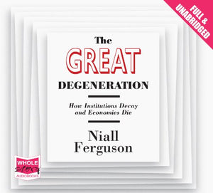 The Great Degeneration 