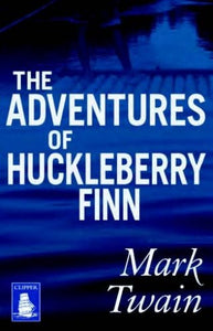 The Adventures of Huckleberry Finn 