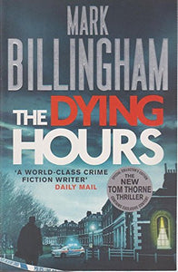 The Dying Hours (Large Print Edition) 