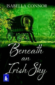 Beneath an Irish Sky (Large Print Edition) 