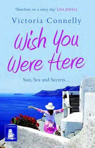 Wish You Were Here (Large Print Edition) 