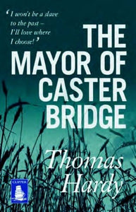 The Mayor of Casterbridge 