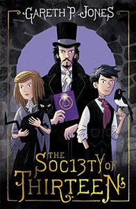 The Society of Thirteen 