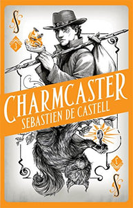 Spellslinger 3: Charmcaster 