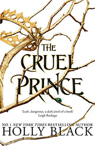 The Cruel Prince (The Folk of the Air) 