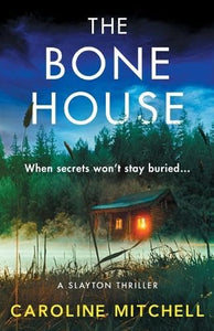 The Bone House 