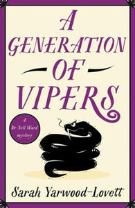 A Generation of Vipers 